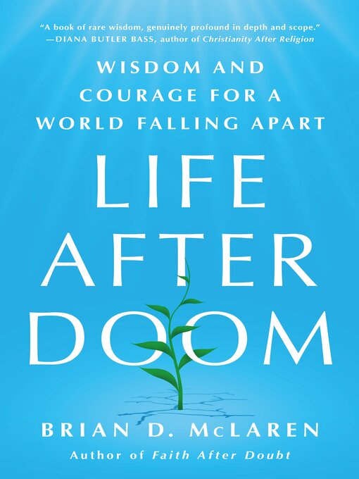 Title details for Life After Doom by Brian D. McLaren - Wait list